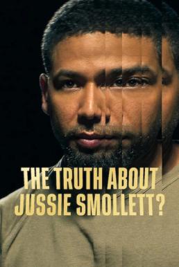 The Truth About Jussie Smollett? เปิดความจริงคดีจัสซี่ สมอลเล็ตต์ (2025) NETFLIX บรรยายไทย